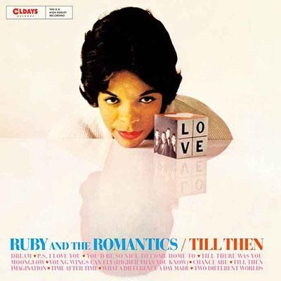 Ruby & The Romantics ティル・ゼン CD | 