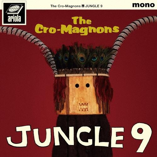 ザ・クロマニヨンズ JUNGLE 9 CD | 
