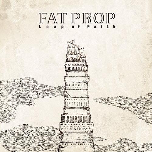 FAT PROP Leap of Faith CD | 