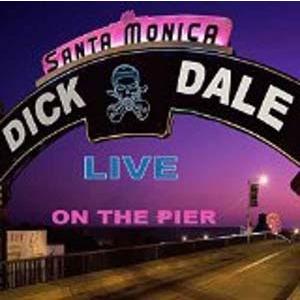 Dick Dale Live On The Santa Monica Pier CD | 