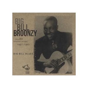 Big Bill Broonzy Big Bill Blues: His 23 Greatest Hit Songs 1927-1942 CD | 