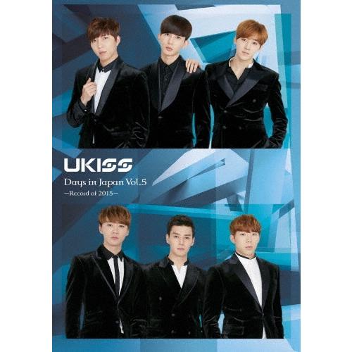 U-KISS U-KISS Days in Japan Vol.5 -Record of 2015- DVD | 