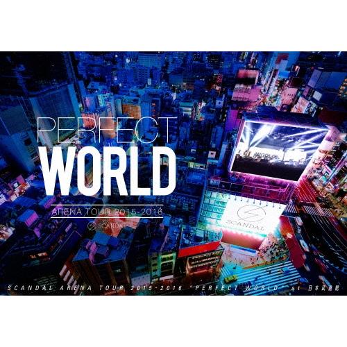 SCANDAL SCANDAL ARENA TOUR 2015-2016 「PERFECT WORLD」 DVD | 