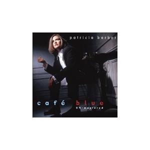Patricia Barber Cafe Blue: Unmastered SACD Hybrid | 