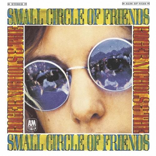 Roger Nichols & The Small Circle Of Friends コンプリート・ロジャー・ニコルズ&ザ・スモール・サークル・オブ・フレ SHM-CD | 