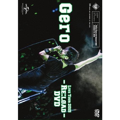 Gero Live Tour 2015 - Re:load - ［2DVD+CD］＜初回限定盤＞ DVD | 