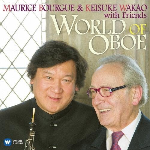 モーリス・ブルグ オーボエの世界〜オーボエ室内楽曲集〜 モーリス・ブルグ&若尾圭介 with フレンズ CD | 