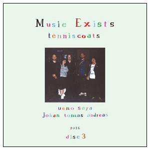 テニスコーツ Music Exists Disc3 CD | 