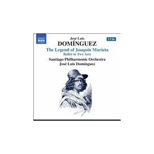 ホセ・ルイス・ドミンゲス Jose Luis Dominguez: The Legend of Joaquin Murieta CD | 
