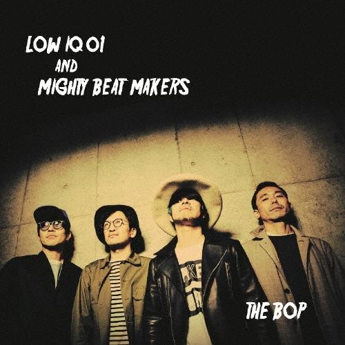 LOW IQ 01 & MIGHTY BEAT MAKERS THE BOP CD | 