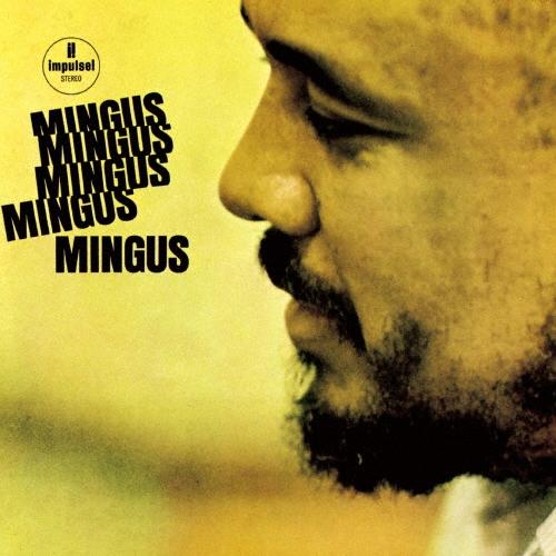 Charles Mingus 5(ファイヴ)ミンガス SHM-CD | 