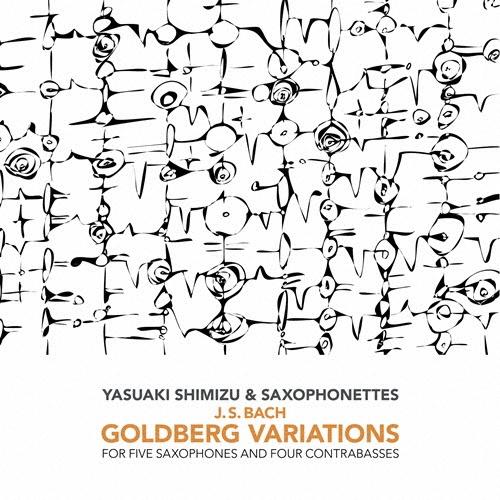 清水靖晃 & サキソフォネッツ ゴルトベルク・ヴァリエーションズ＜数量限定生産盤＞ LP | 