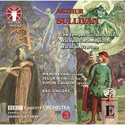 ジョン・アンドリュース (conductor) Arthur Sullivan: Macbeth (Incidental music), The Tempest (Incidental music), SACD Hybrid | 
