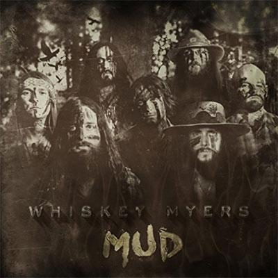 Whiskey Myers Mud CD | 