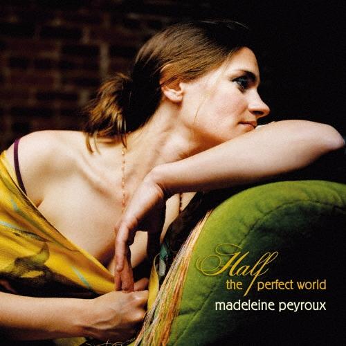 Madeleine Peyroux ハーフ・ザ・パーフェクト・ワールド +2 SHM-CD | 