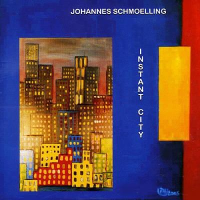 Johannes Schmoelling Instant City CD | 