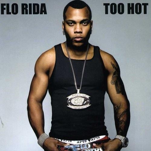 Flo Rida Too Hot CD | 