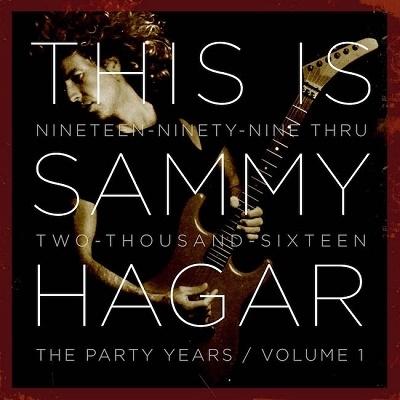 Sammy Hagar This Is Sammy Hagar: The Party Years CD | 