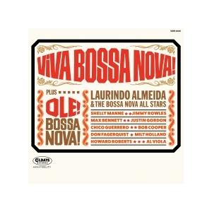 Laurindo Almeida & The Bossa Nova All Stars ヴィヴァ・ボサノヴァ!+オレ!ボサノヴァ! CD | 