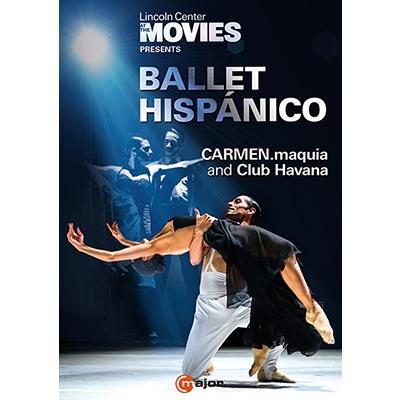 バレエ・ヒスパニコ Lincoln Center at the Movies presents BALLET HISPANICO DVD | 