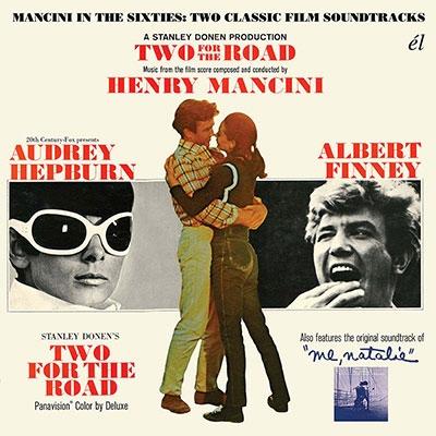 Henry Mancini Two For The Road/Me, Natalie-Mancini In The Sixties: Two Classic Film Soundtracks CD | 