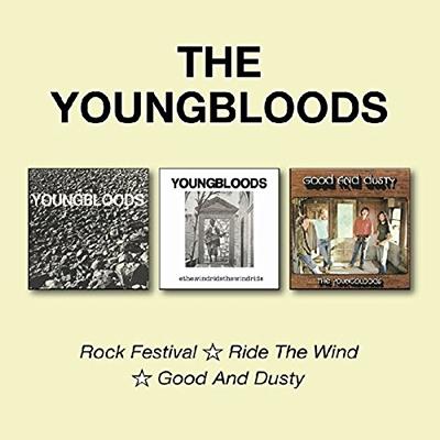 The Youngbloods Rock Festival/Ride The Wind/Good And Dusty CD | 