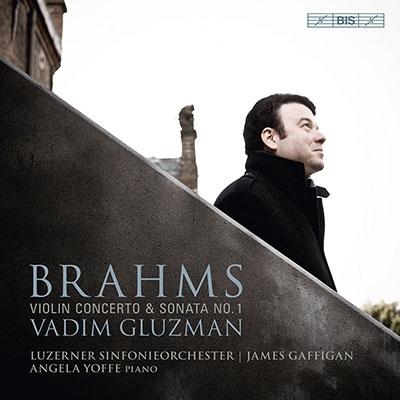 ワジム・グルズマン ブラームス: ヴァイオリン協奏曲、ヴァイオリン・ソナタ第1番《雨の歌》 SACD Hybrid | 