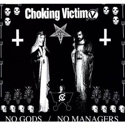 Choking Victim No Gods, No Managers LP | 