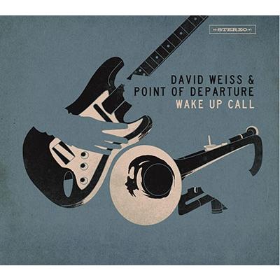 David Weiss Wake Up Call CD | 