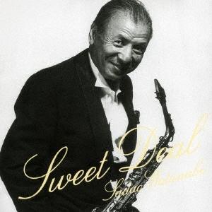 渡辺貞夫 スウィート・ディール＜限定廉価盤＞ SHM-CD | 