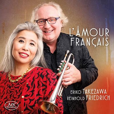 ラインホルト・フリードリヒ フランスの愛〜フランスのトランペット作品集 CD | 