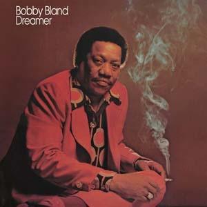 Bobby ""Blue"" Bland Dreamer LP | 