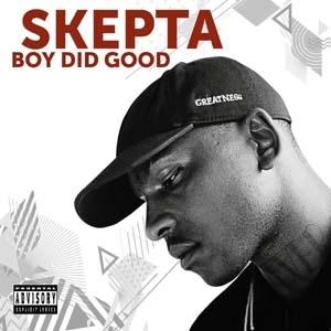Skepta Boy Did Good CD | 