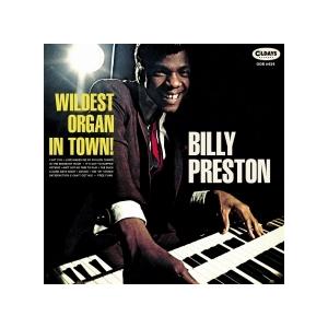 Billy Preston ワイルデスト・オルガン・イン・タウン! CD | 