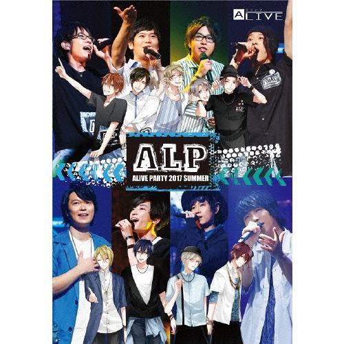 A.L.P -ALIVE PARTY 2017 SUMMER- ［DVD+CD］ DVD | 