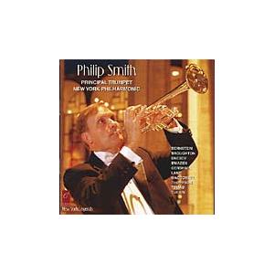 Various Artists New York Legends - Philip Smith, Principal Trumpet CD | 