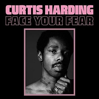 Curtis Harding Face Your Fear LP | 