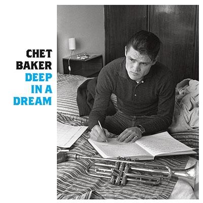 Chet Baker Deep In A Dream＜限定盤＞ CD | 
