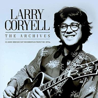 Larry Coryell The Archives CD | 