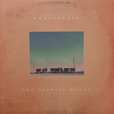 Khruangbin Con Todo El Mundo LP | 