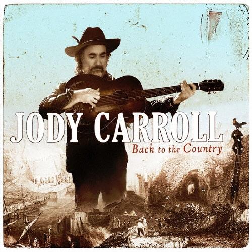 Jody Carroll バック・トゥ・ザ・カントリー CD | 
