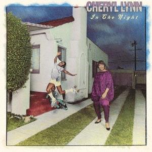 Cheryl Lynn イン・ザ・ナイト＜期間生産限定盤＞ CD | 
