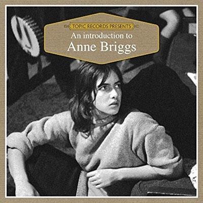 Anne Briggs An Introduction To Anne Briggs CD | 