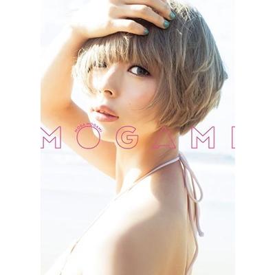 最上もが 最上もが2nd写真集 『MOGAMI』 Book | 