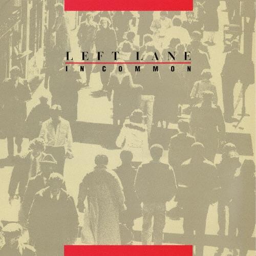 Left Lane イン・コモン CD | 