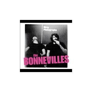 The Bonnevilles Dirty Photographs CD | 