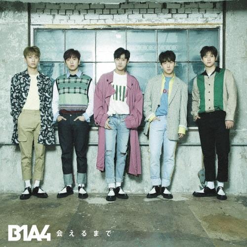 B1A4 会えるまで (B) ［CD+フォトブックレット］＜初回限定盤＞ 12cmCD Single | 