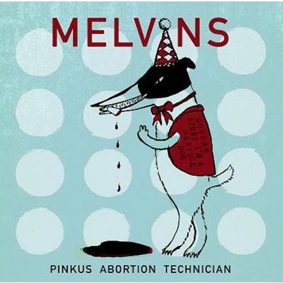 Melvins Pinkus Abortion Technician CD | 