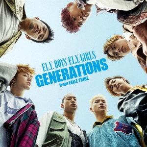 Generations From Exile Tribe F L Y Boys F L Y Girls Cd Dvd 12cmcd Single タワーレコード Paypayモール店 通販 Paypayモール