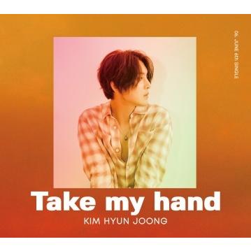 Kim Hyun Joong (SS501/リーダー) Take my hand (Type-A) ［CD+DVD］ 12cmCD Single｜tower